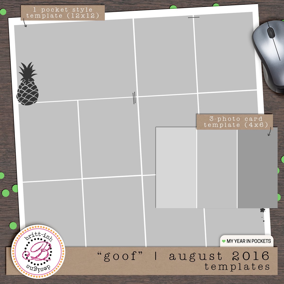 My Year In Pockets: "Goof" | August 2016 (Templates)