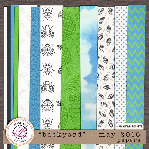 My Year In Pockets: "Backyard" | May 2016 (Papers)