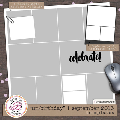 My Year In Pockets: "Un-Birthday" | September 2016 (Templates)