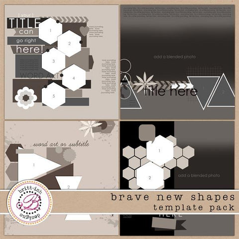 Brave New Shapes Template Pack